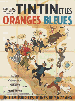 Tintin Et Les Oranges Bleues  