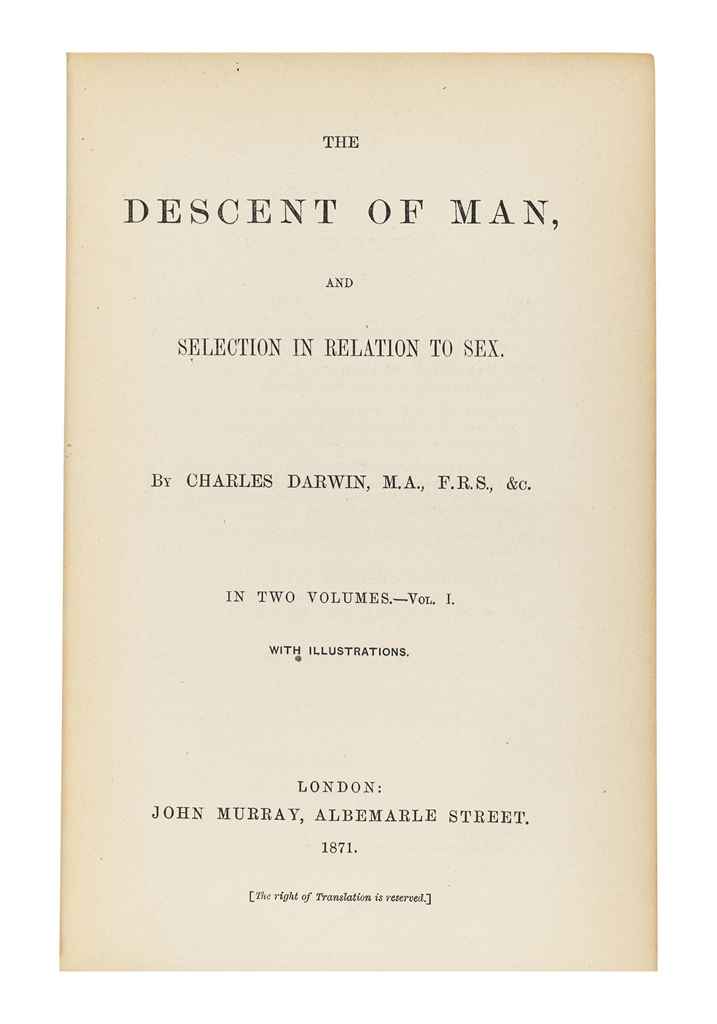 DARWIN, Charles Robert (1809-1882). The Descent of Man and ...