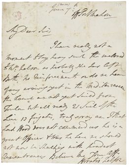 NELSON, Horatio, Viscount Nelson (1758-1805). Autograph letter signed (with the right hand, 'Horatio Nelson') to [his uncle] William Suckling, off Port Mahon, 7 June [1795], referring to an enclosure for his mother, and giving strategic news, 'No reinforcements ... the French are not yet saild from Toulon but all ready 21 Sail of the Line 13 frigates, truly sorry am I that Lord Hood does not command us he is a great Officer & Was he here we should not now be skulking', one page, 4to, integral address leaf.