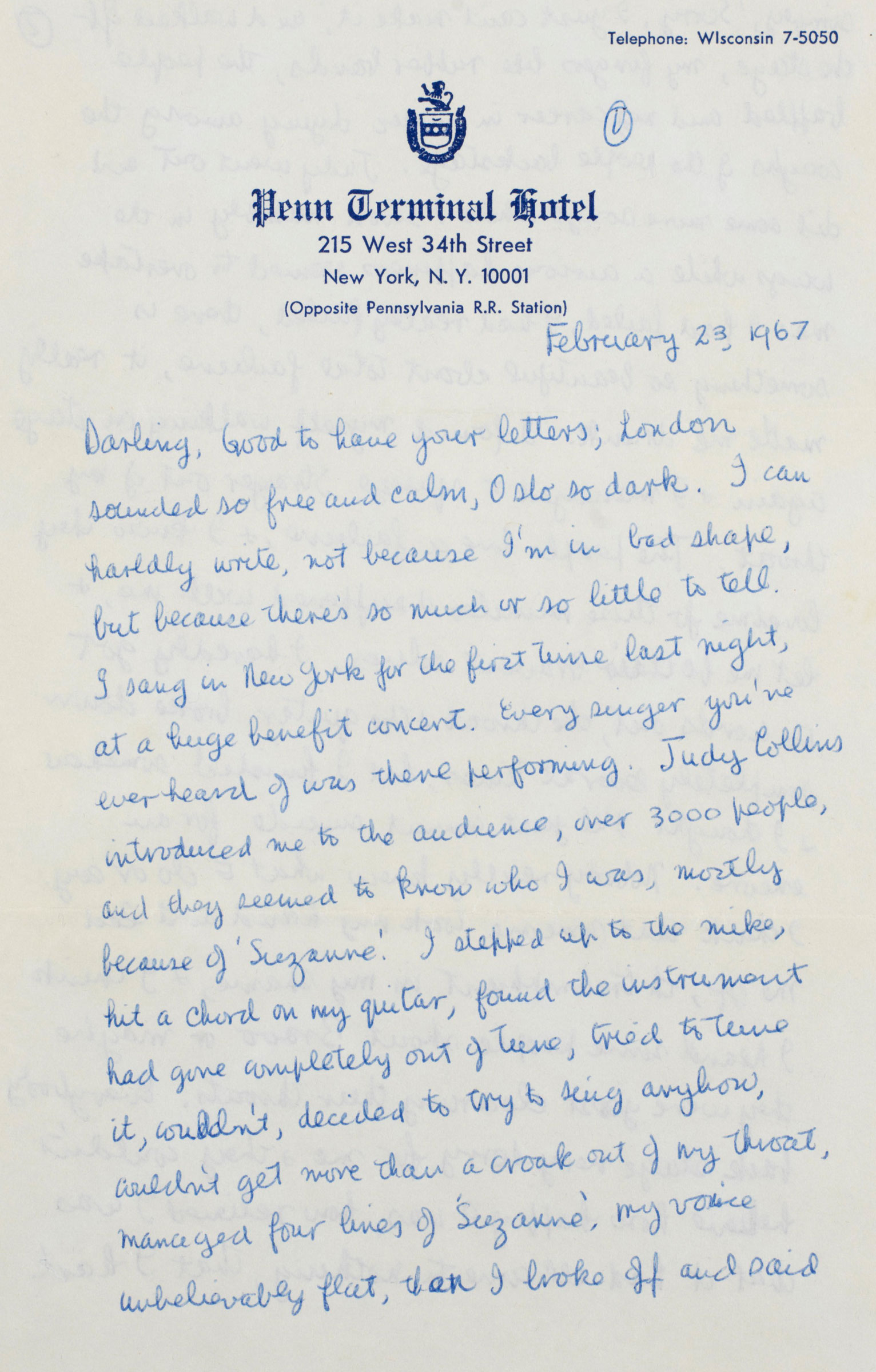Leonard Cohen's first major performance, New York, 23 February 1967. Four pages, 215 x 104mm, Penn Terminal Hotel letterhead; with transmittal envelope. Sold for $35,000 in Write Me and Tell Me Your Heart: Leonard Cohen&rsquo;s Letters to Marianne, Online Only, 5-13 June 2019.