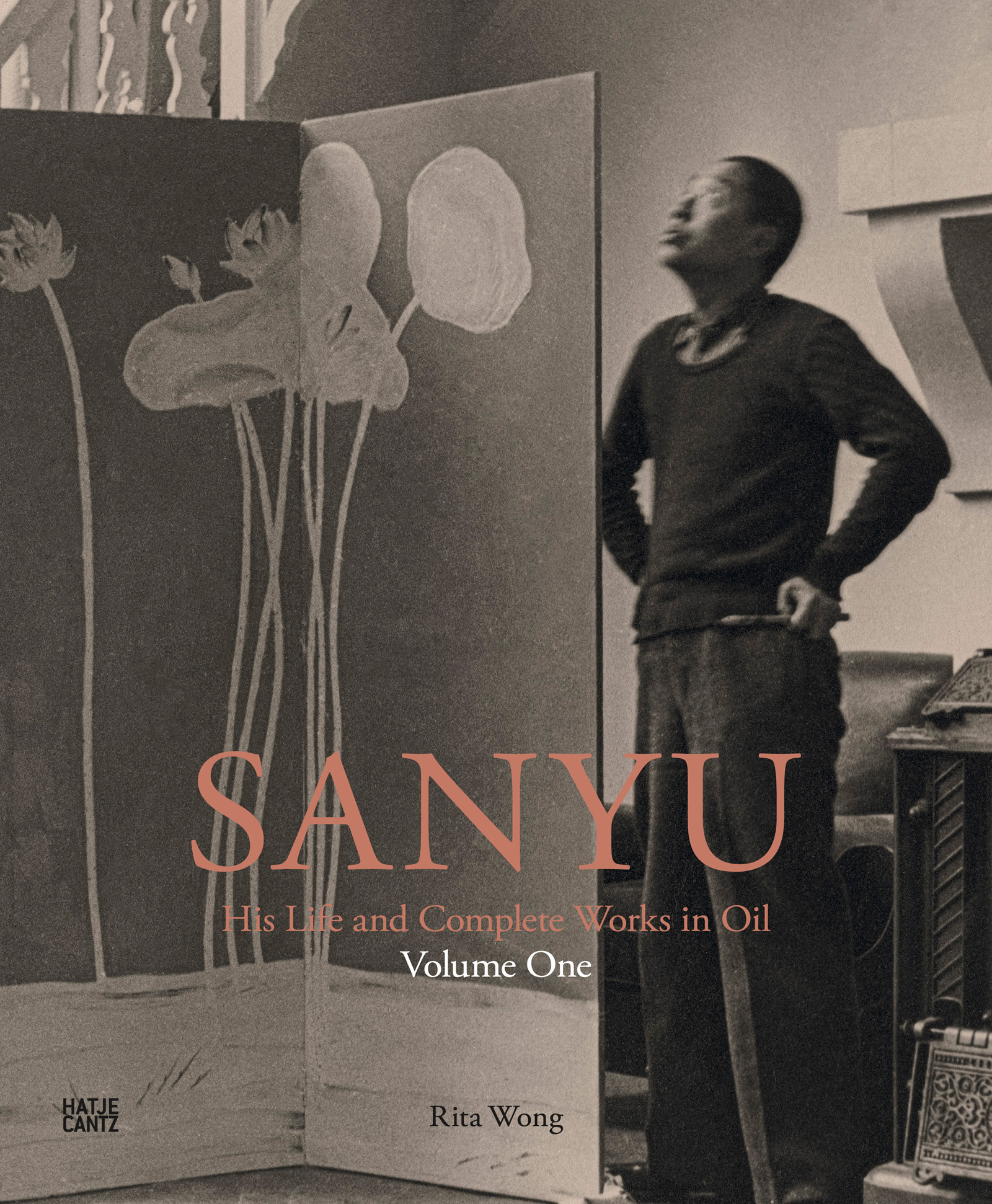 SANYU: His Life and Complete Works in Oil - Volume One: His Life, Rita Wong, Hatje Cantz, 25 March 2024
