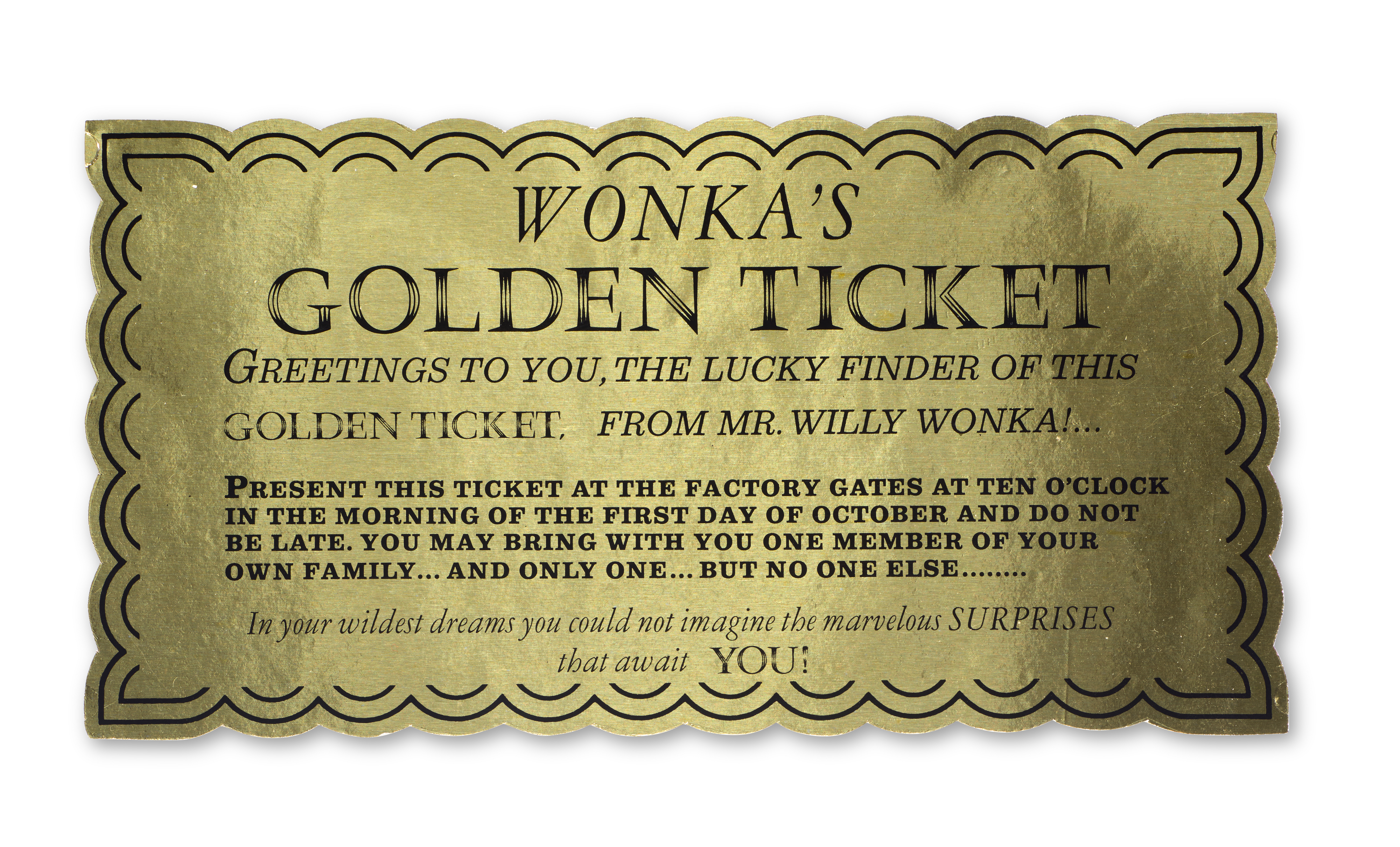 A gold ticket with the heading "WONKA'S GOLDEN TICKET" and instructions for a factory visit.