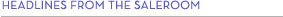 Headlines From The Sales Room