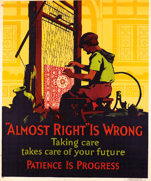 "ALMOST RIGHT" IS WRONG 
