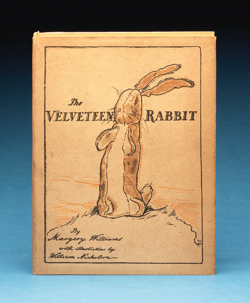 Williams Margery The Velveteen Rabbit Or How Toys Become - 