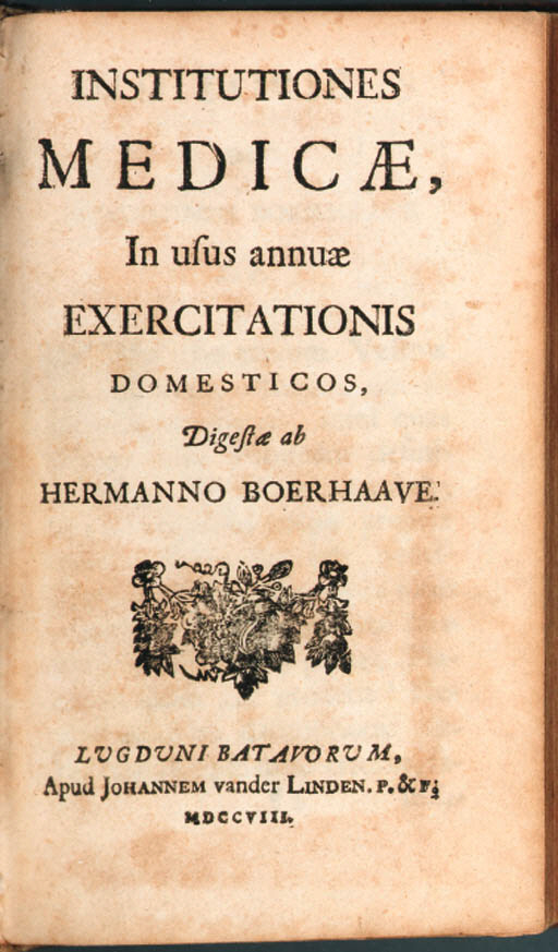 Boerhaave Hermann 1668 1738 Institutiones Medicae In Usum Annuae Exercitationes Domesticos Leiden Johannes Van Der Linden