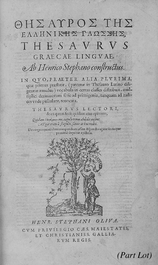 [ESTIENNE, Henri] Thesaurus Graecae linguae, ab Henrico Stephano