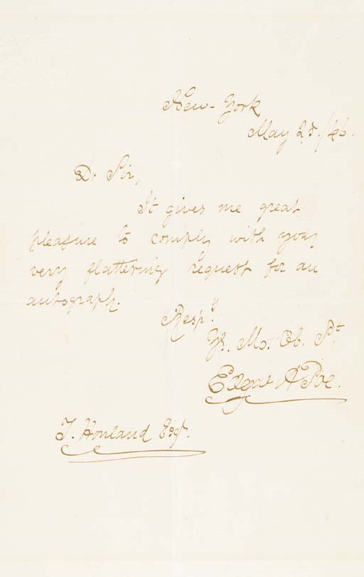 POE, Edgar Allen (18091849). Autograph letter signed ("Edgar A. Poe