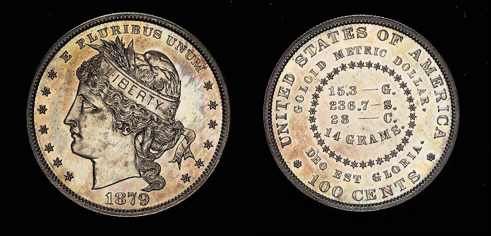 Goloid Metric Dollar, 1879 (J-1626), Proof, iridescent toning | Christie's