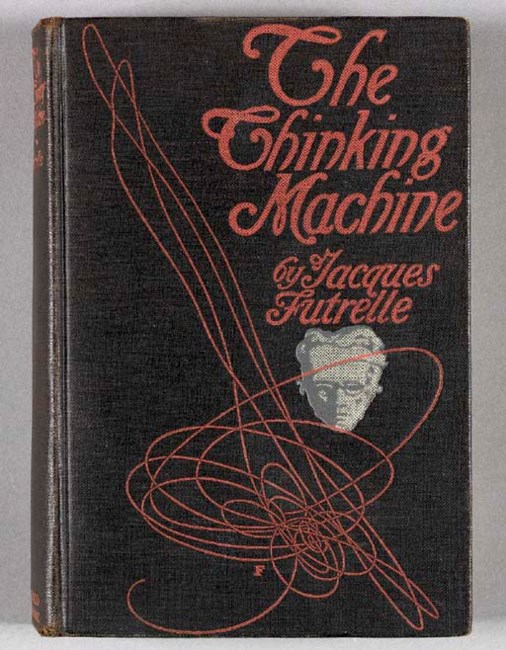 FUTRELLE, Jacques. The Thinking Machine. New York Dodd, Mead and