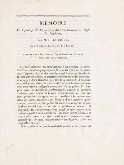 CORIOLIS, GaspardGustave de (17921843). Mémoire sur le principe des
