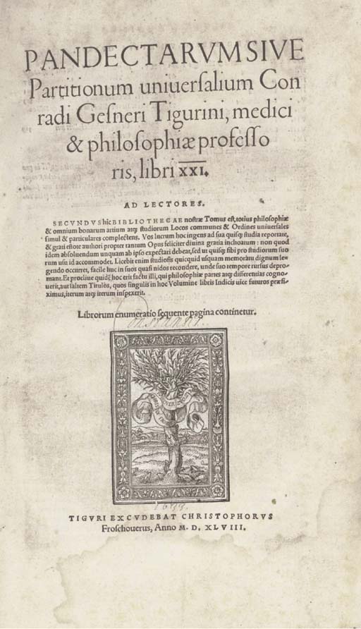 GESNER, Conrad (1516-65). Pandectarum sive Partitionum universalium libri XXI. Zurich: Christoph Froschauer, 1548.