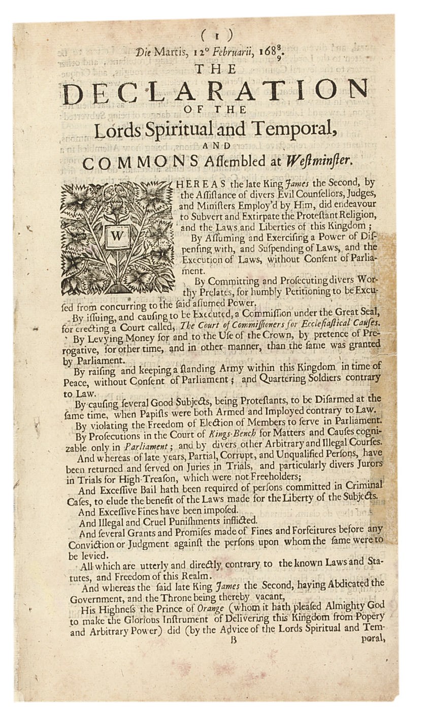 BILL OF RIGHTS -- The declaration of the Lords spiritual and temporal ...