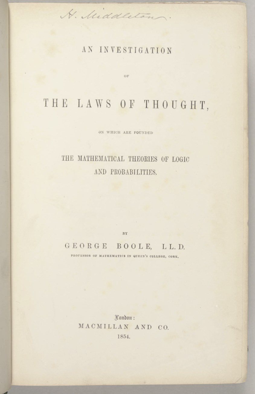 BOOLE, George (1815-1864). An Investigation of the Laws of Thought, on ...