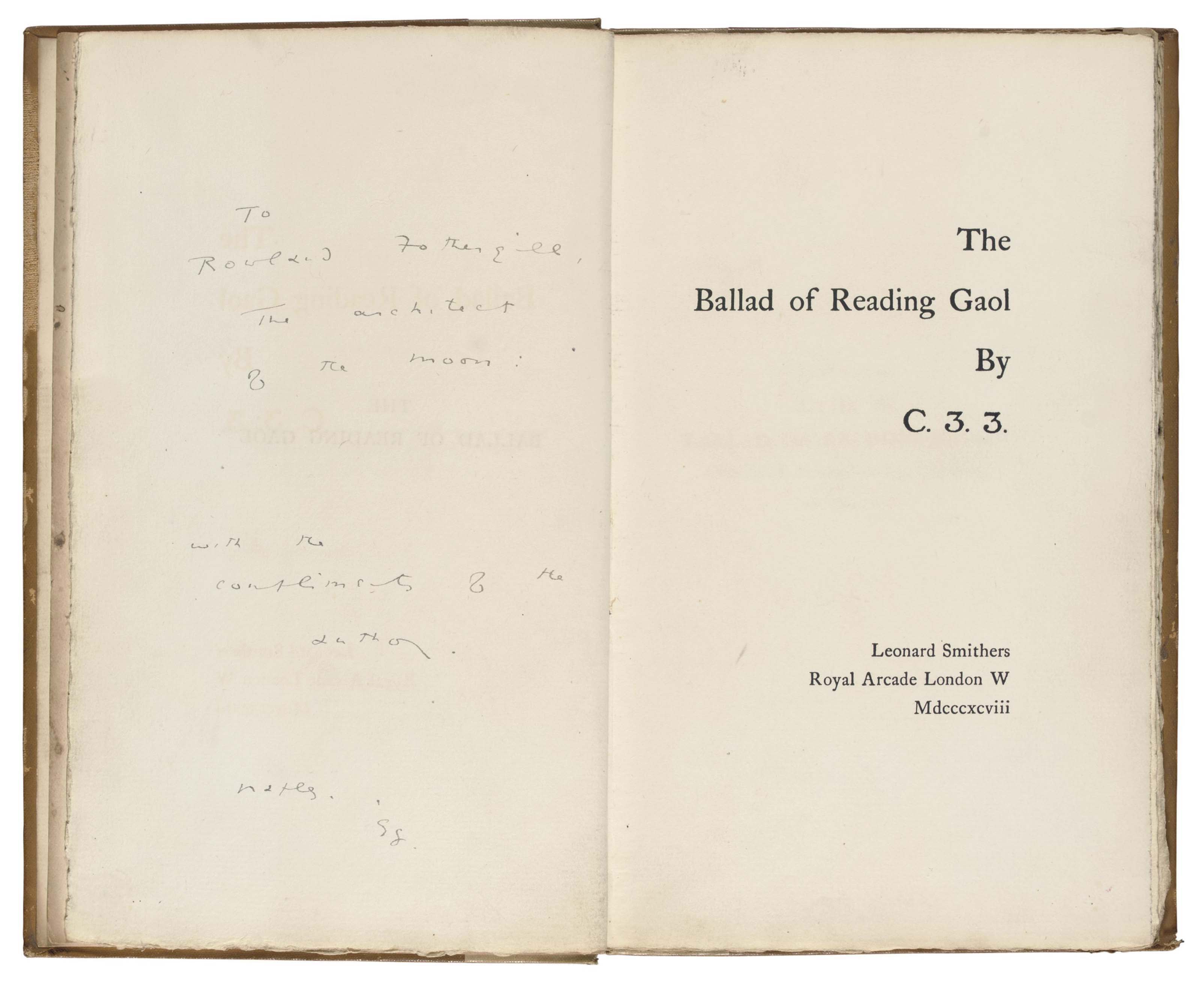 Wilde Oscar Fingal O Flahertie Wills 1854 1900 The Ballad Of Reading Gaol By C 3 3 London The Chiswick Press For Leonard Smithers 1898 19th Century Books Manuscripts Christie S