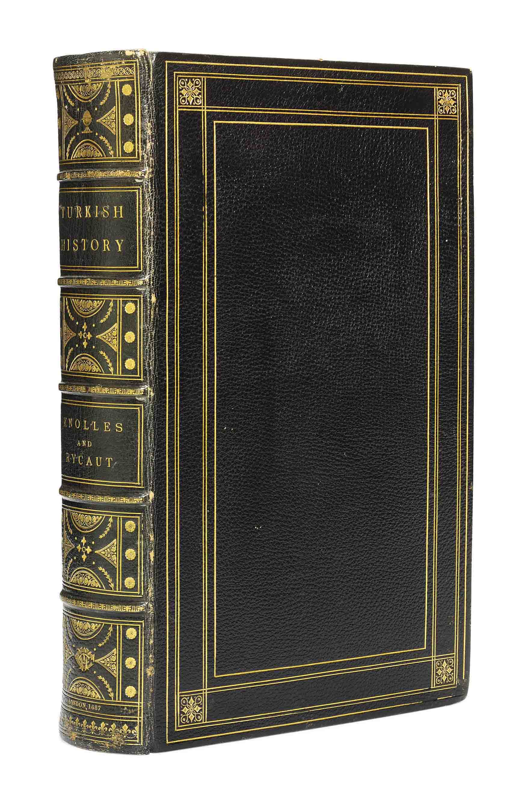 KNOLLES, Richard (15501610) and Paul RYCAUT (16281700). The Turkish