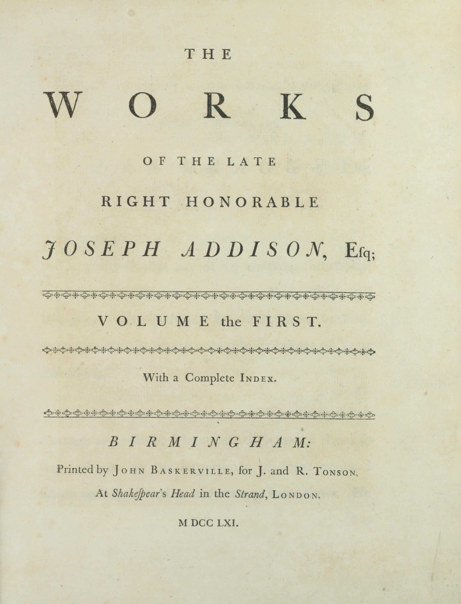 ADDISON, Joseph (16721719). The Works. Birmingham John Baskerville