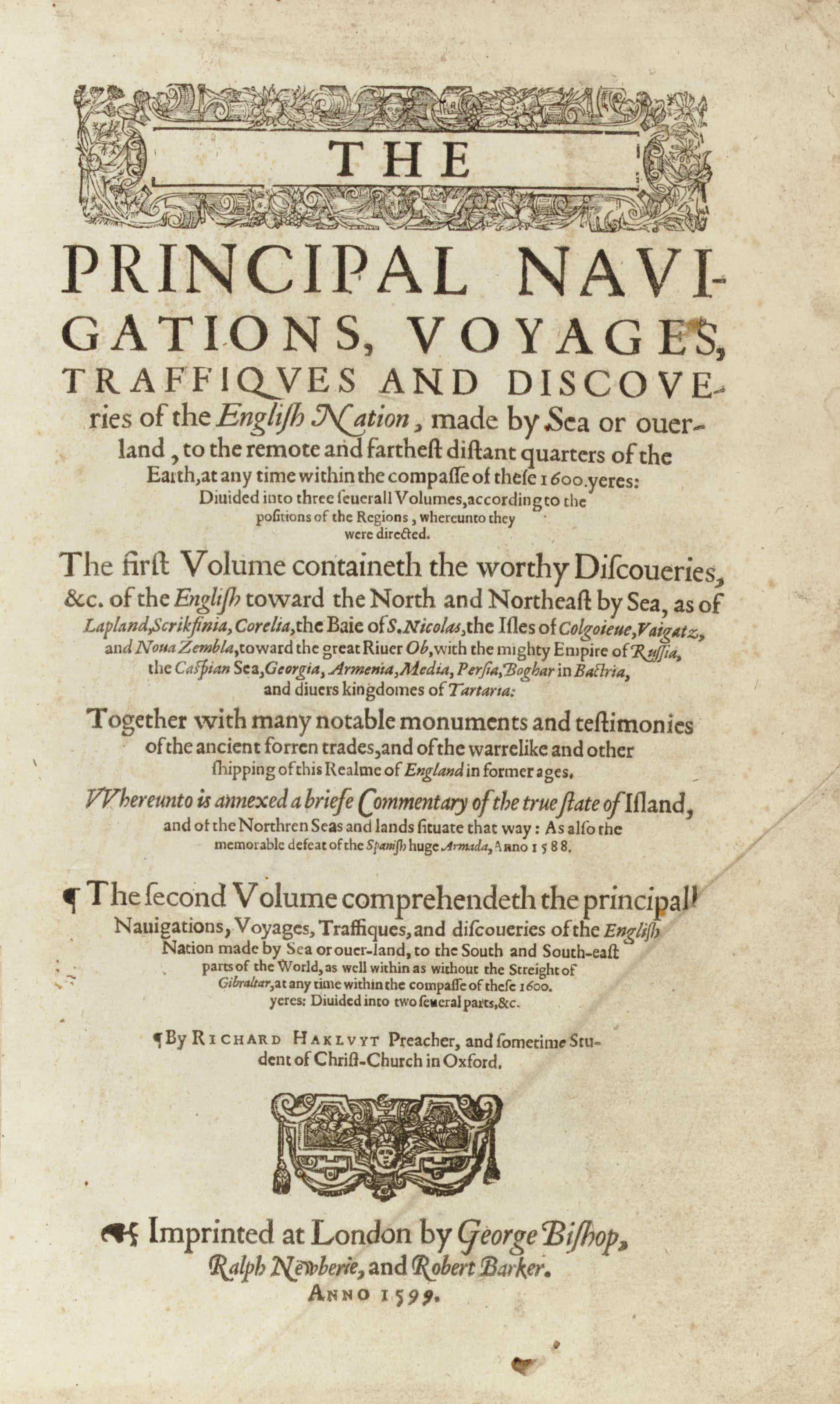 HAKLUYT, Richard (ca 15521616). The Principal Navigations, Voyages