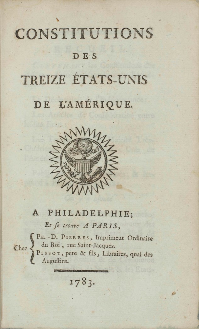 [U.S. CONSTITUTION]. -- [FRANKLIN, Benjamin]. Constitutions des treize ...
