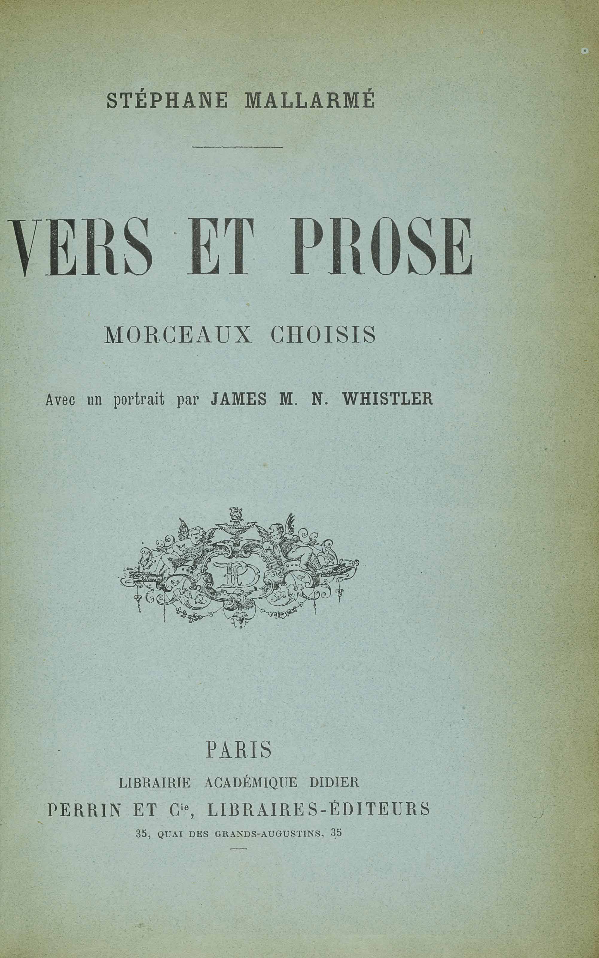 Whistler Stephane Mallarme Vers Et Prose Morceaux Choisis Paris Didier Perrin Et Cie 1893 Novembre