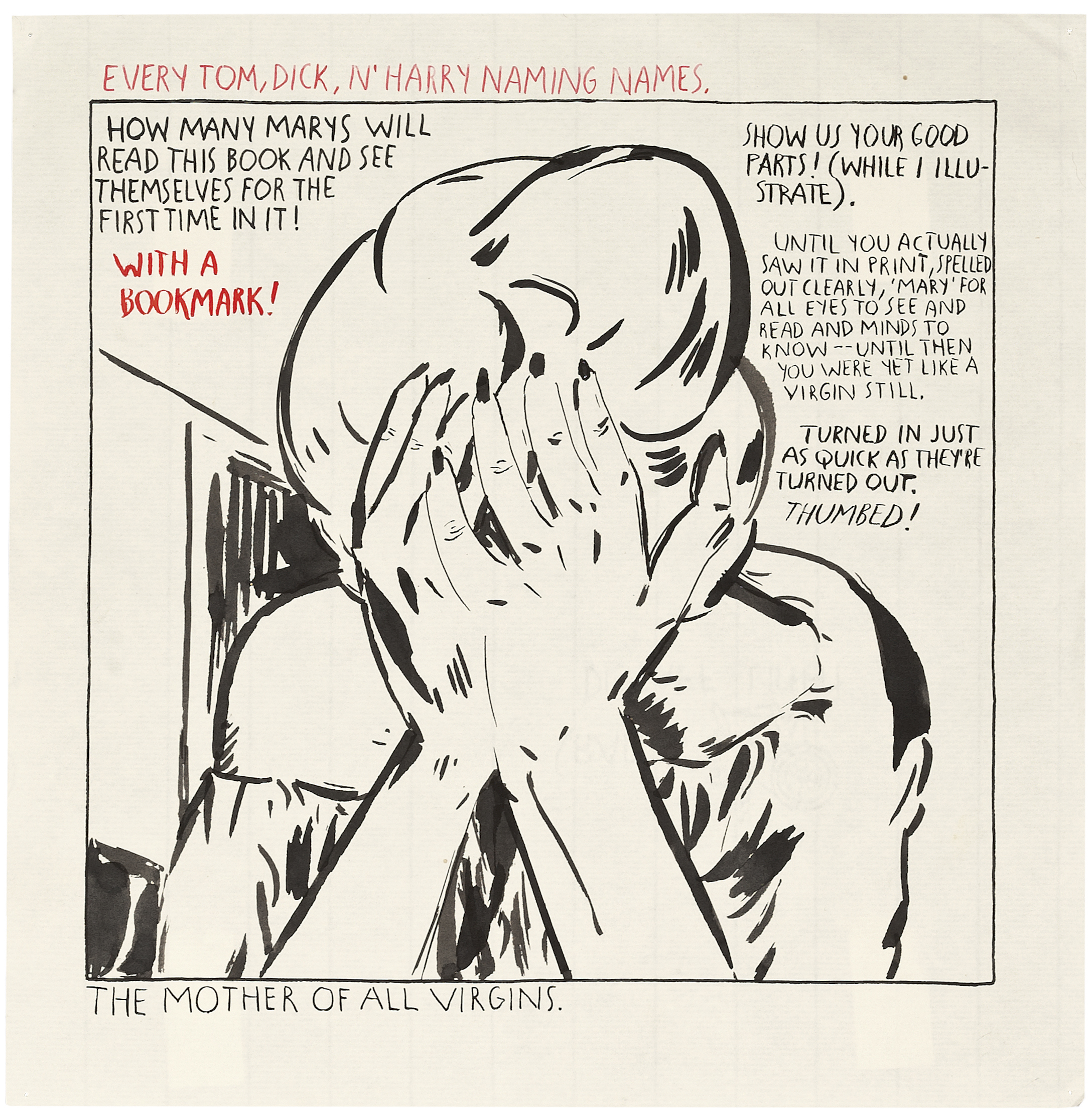 Untitled (Every Tom, Dick…), Raymond Pettibon (b. 1957) | Christie's