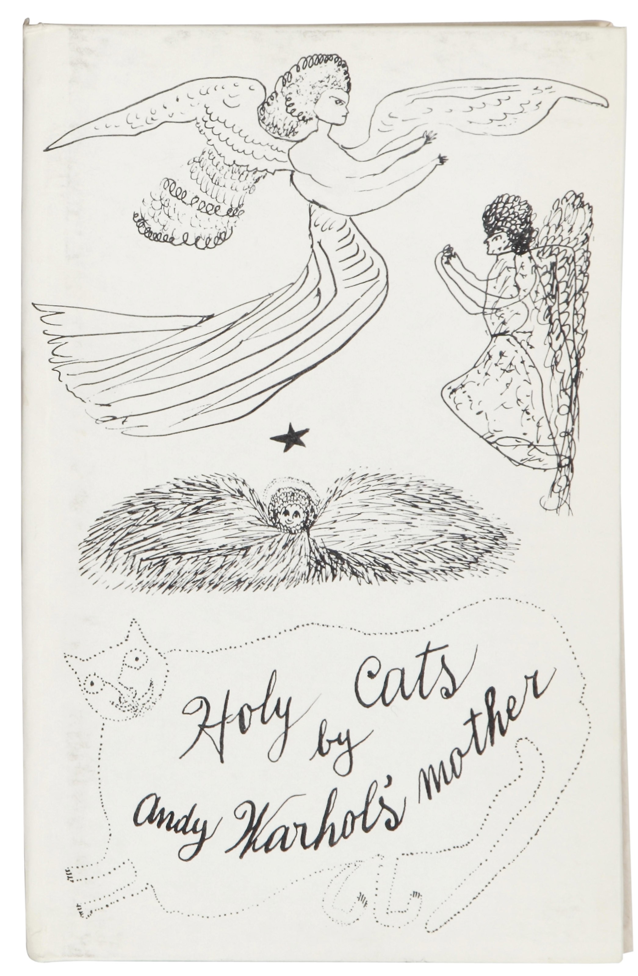 アート・デザイン・音楽 Holy cats by Andy Warhol's mother Holy Cats by Andy Warhol's Mother - Andy Warhol - First edition