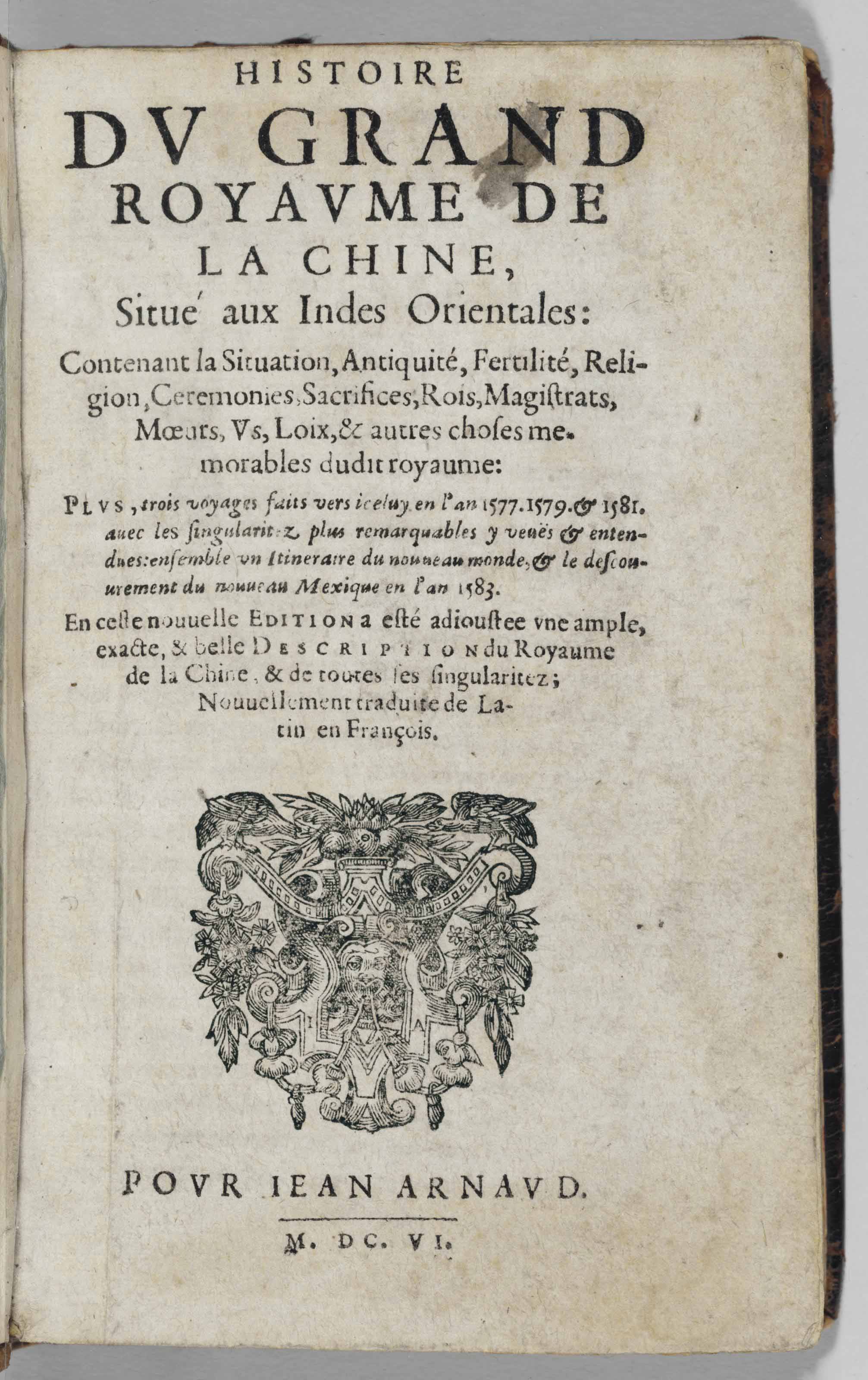 GONZALÉZ DE MENDOZA, Juan (15451618). Histoire du grand royaume de la