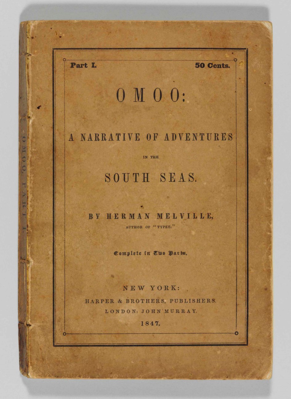 MELVILLE, Herman. Omoo: A Narrative of Adventures in the South Seas ...