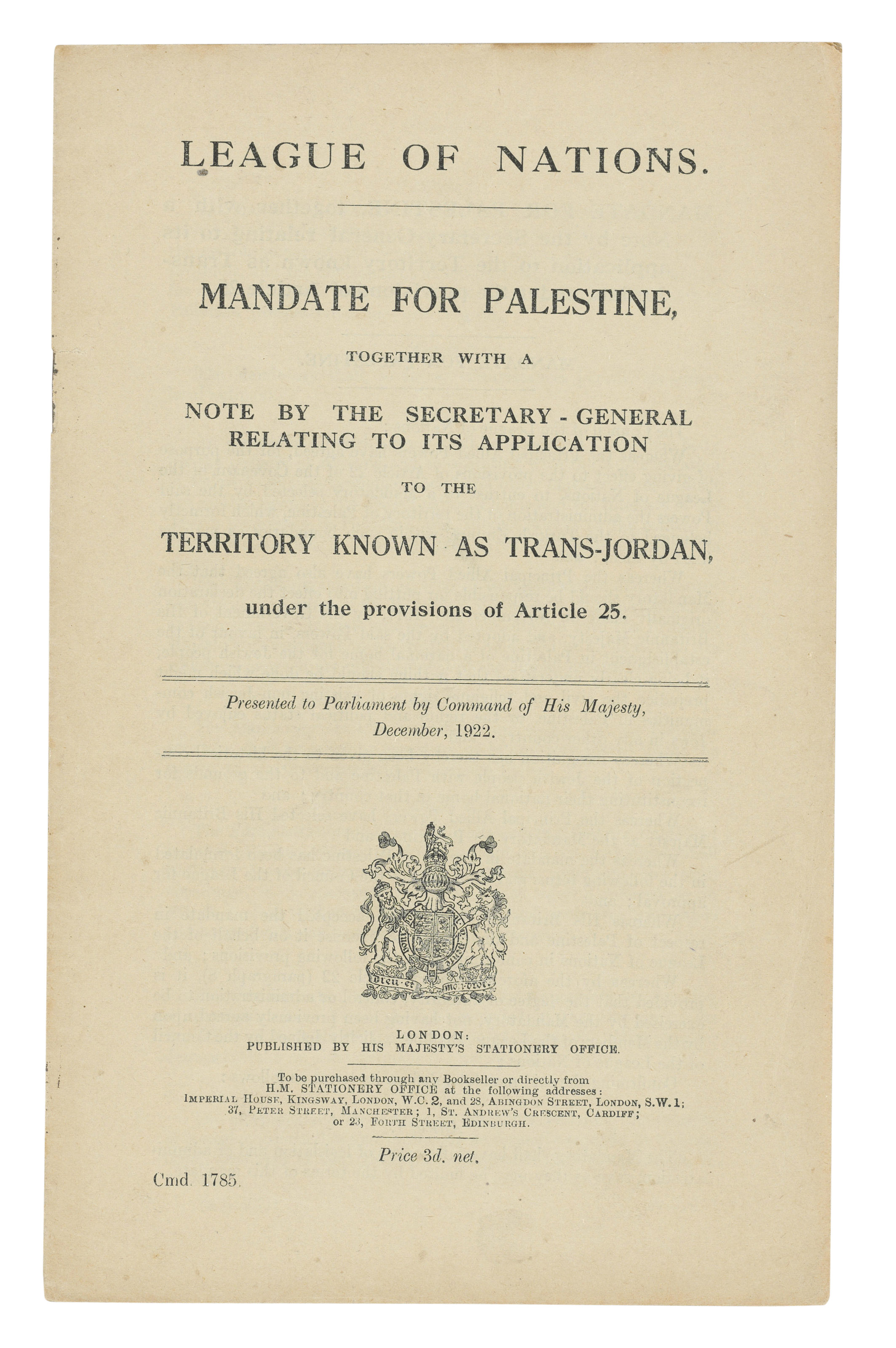 MANDATE FOR PALESTINE [CMD. 1785.] LONDON: 1922, LEAGUE OF NATIONS