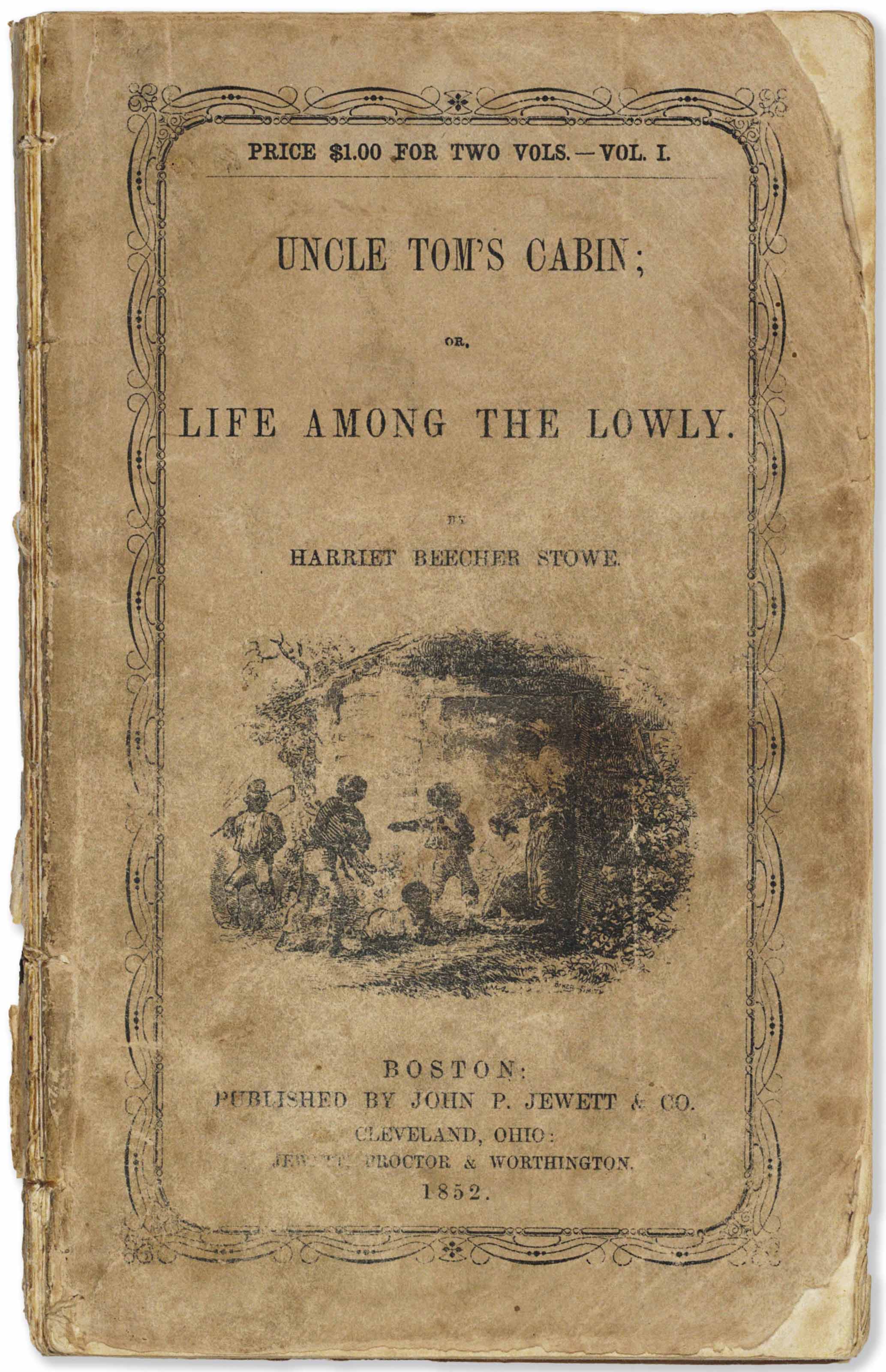 Stowe Harriet Beecher 1811 1896 Uncle Tom S Cabin Boston