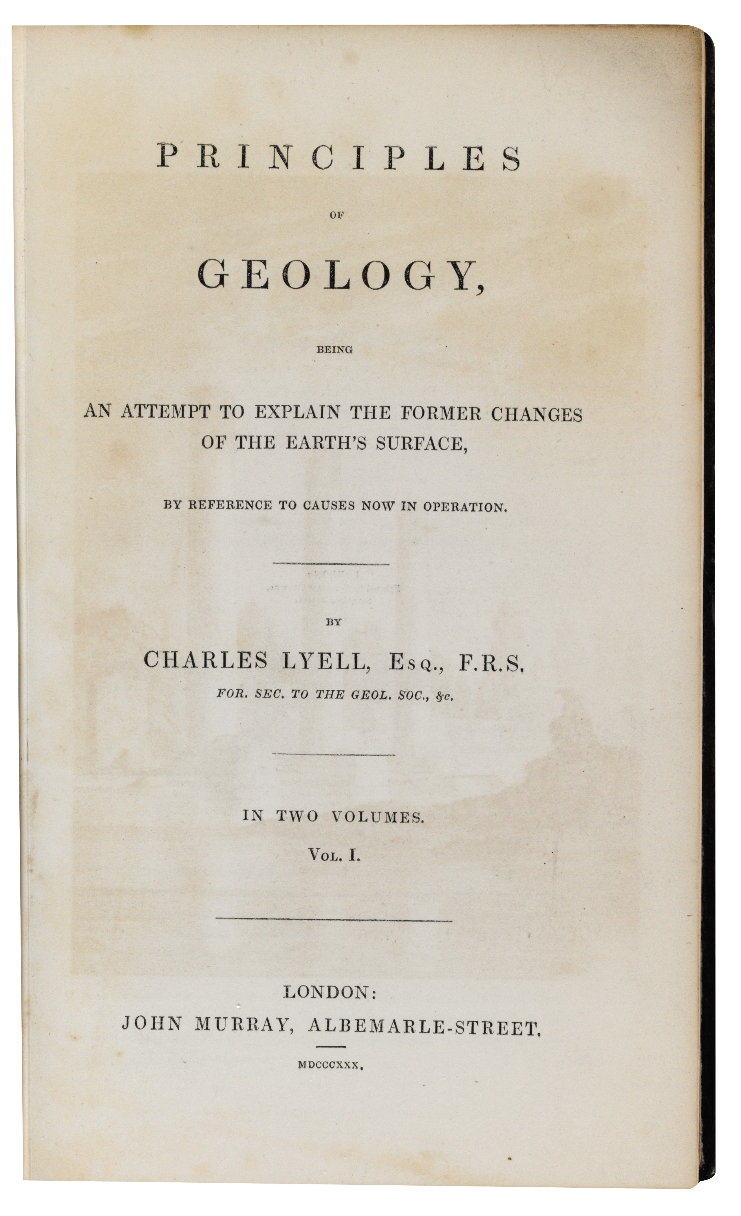 Lyell charles 1797 1875 principles of geology being an attempt to