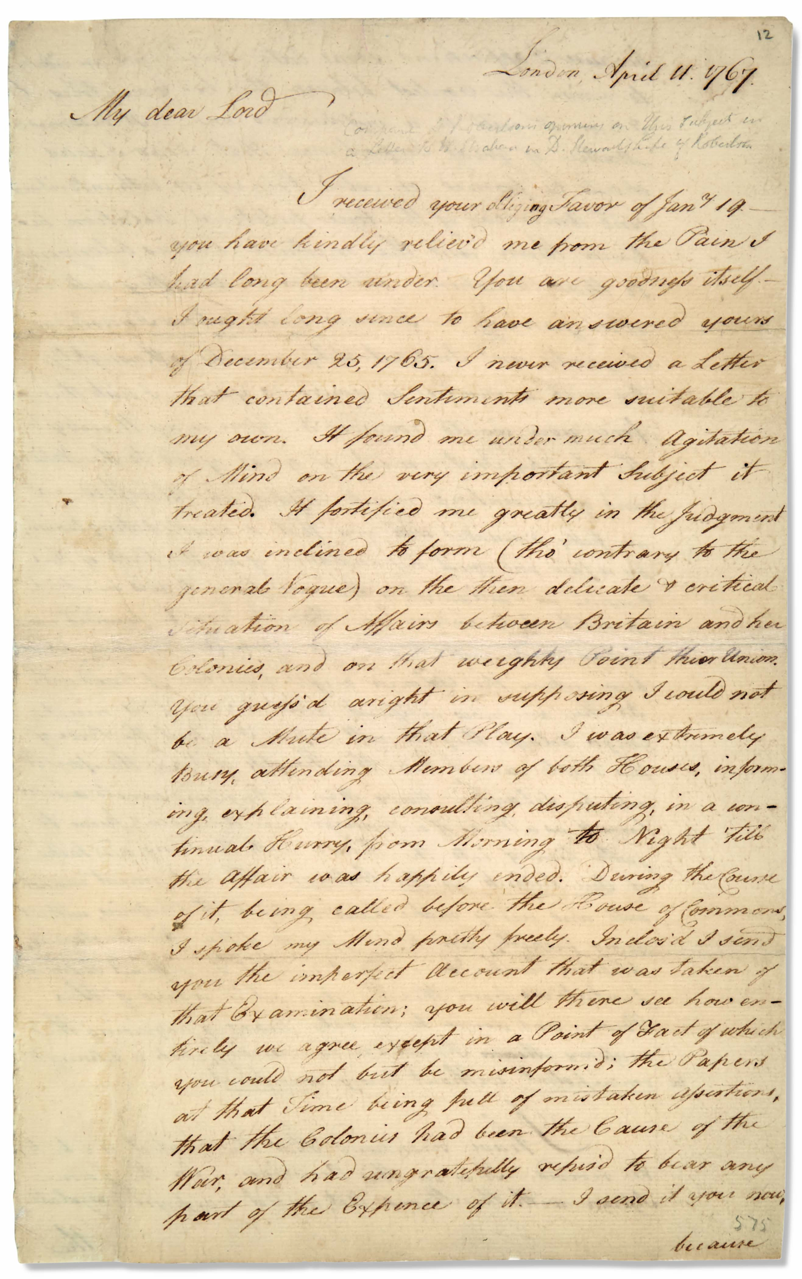 Franklin, Benjamin (1706-1790). Letter signed (&lsquo;B. Franklin&rsquo;) to Henry Home, Lord Kames (&lsquo;My Dear Lord&rsquo;), London 11 April 1767.&nbsp;Benjamin Franklin on the escalating conflict between Great Britain and her North American colonies. Estimate: $60,000-80,000. This lot is offered in Fine Printed Books &amp; Manuscripts Including Americana on 12 June 2019 at Christie&rsquo;s in New York