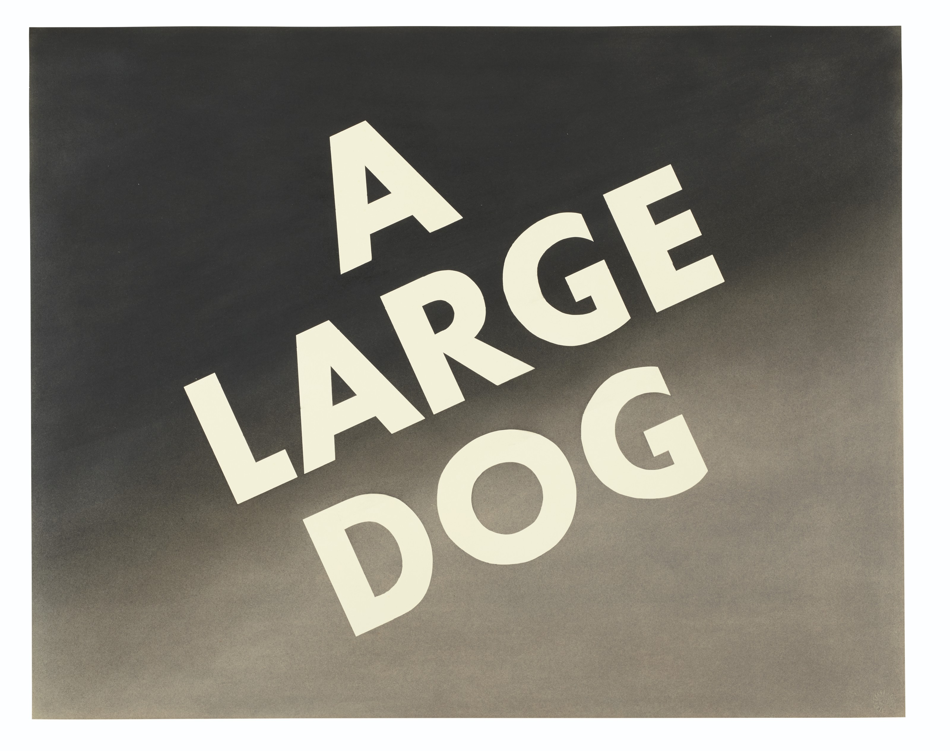 Ed Ruscha (b. 1937) , A Large Dog Christie's