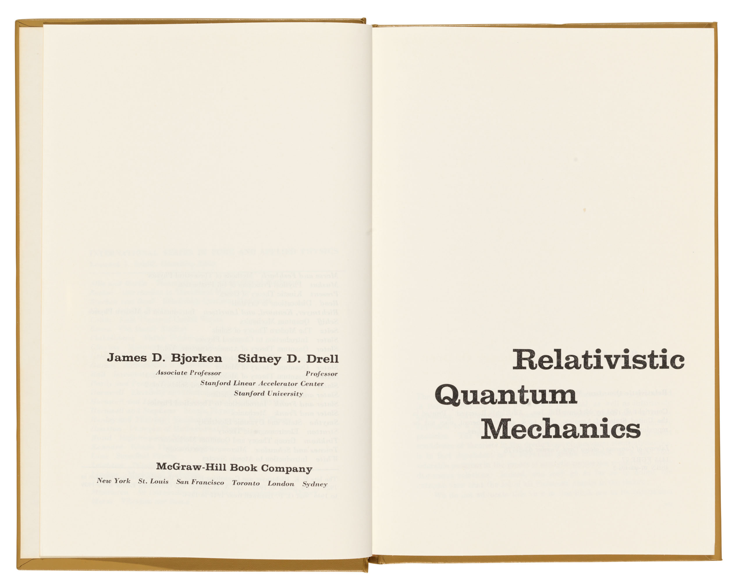 Relativistic Quantum Mechanics: Bjorken, James D., Drell