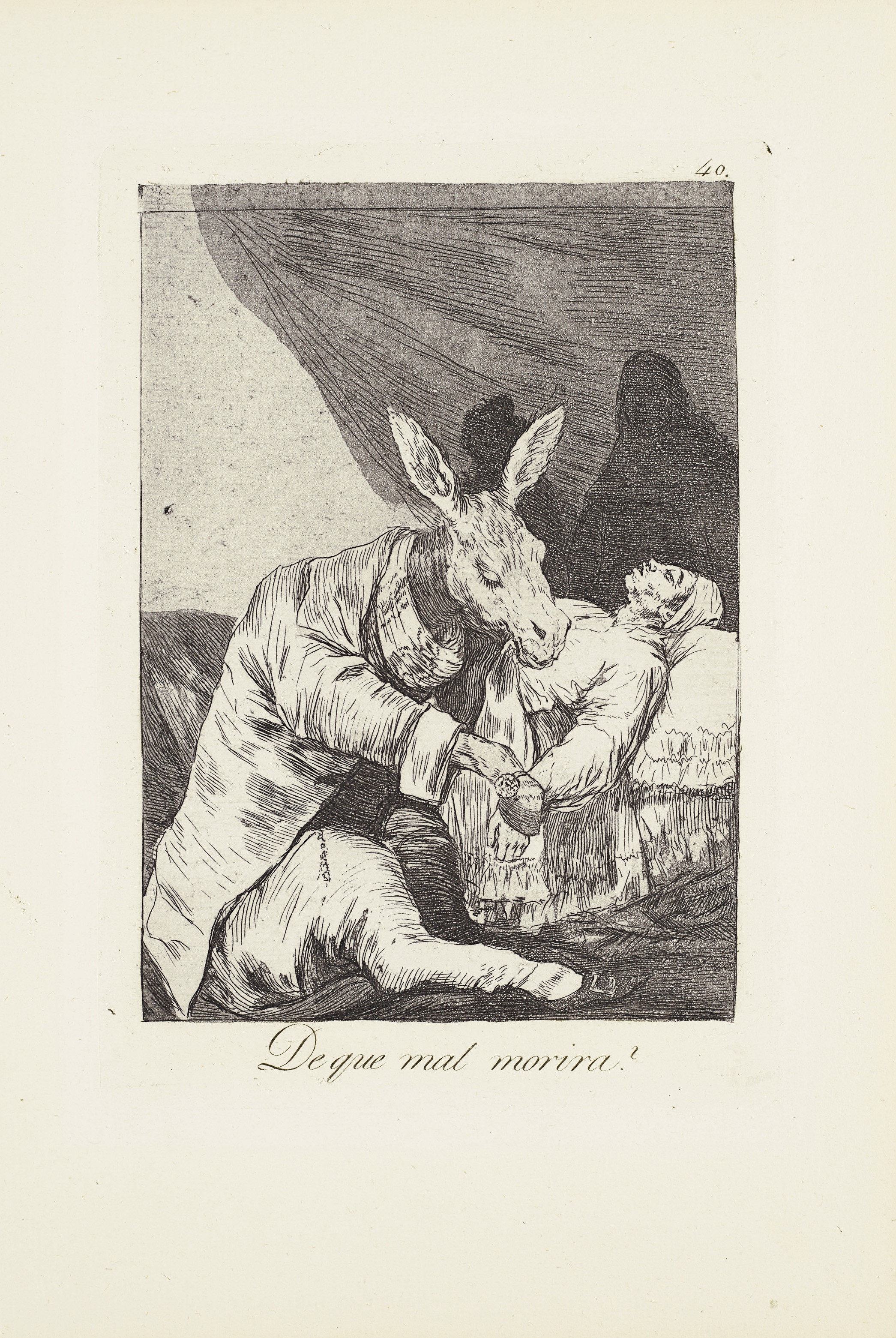 Of what ill will he die? (De que mal morira?)_x000D_ Plate 40 from: Los Caprichos