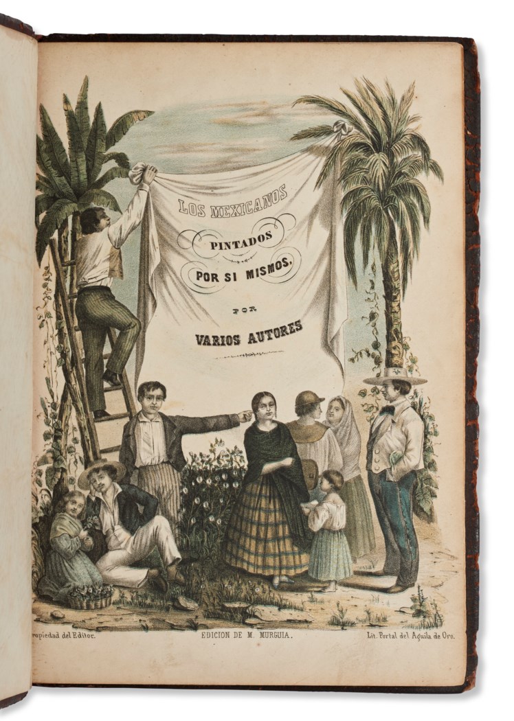 https://www.christies.com/img/LotImages/2022/NYR/2022_NYR_20529_0231_000(los_mexicanos_pintados_por_si_mismos_mexico_city_1845-1855_d6368951023131).jpg?maxwidth=1680&maxheight=1050