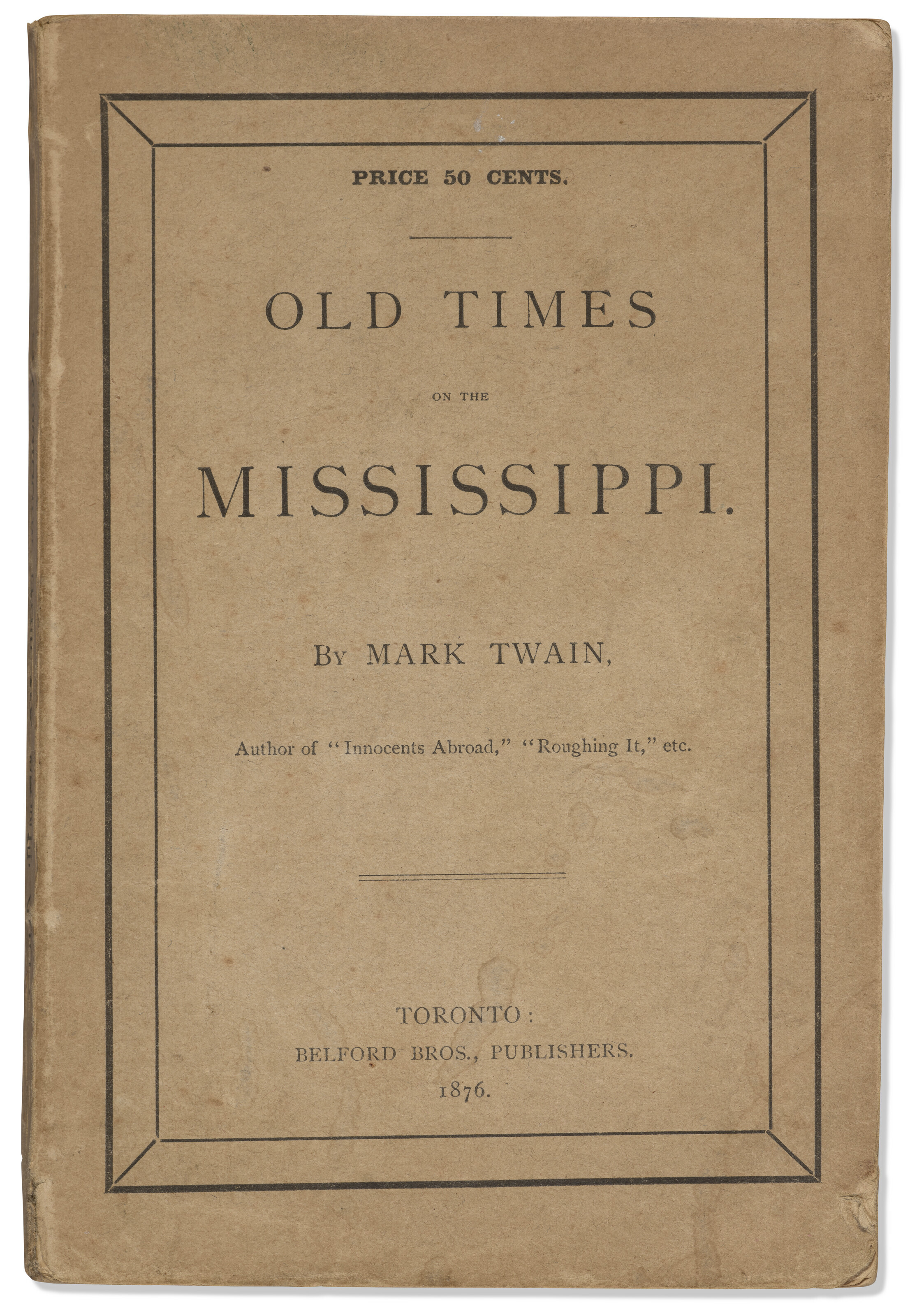 Old Times on the Mississippi, S.L. Clemens, 1876 | Christie's