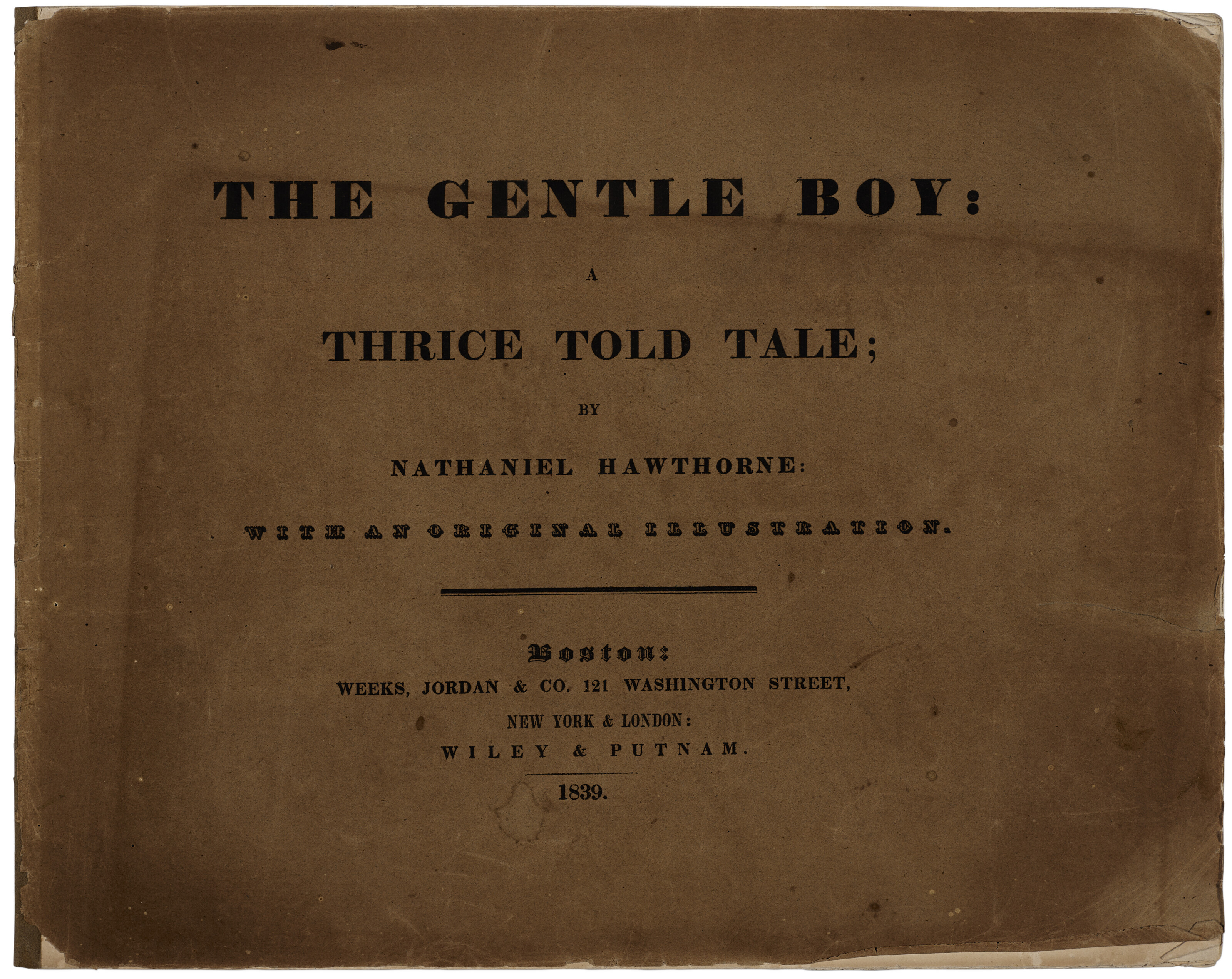The Gentle Boy, the Chrysler copy, Nathaniel Hawthorne, 1839