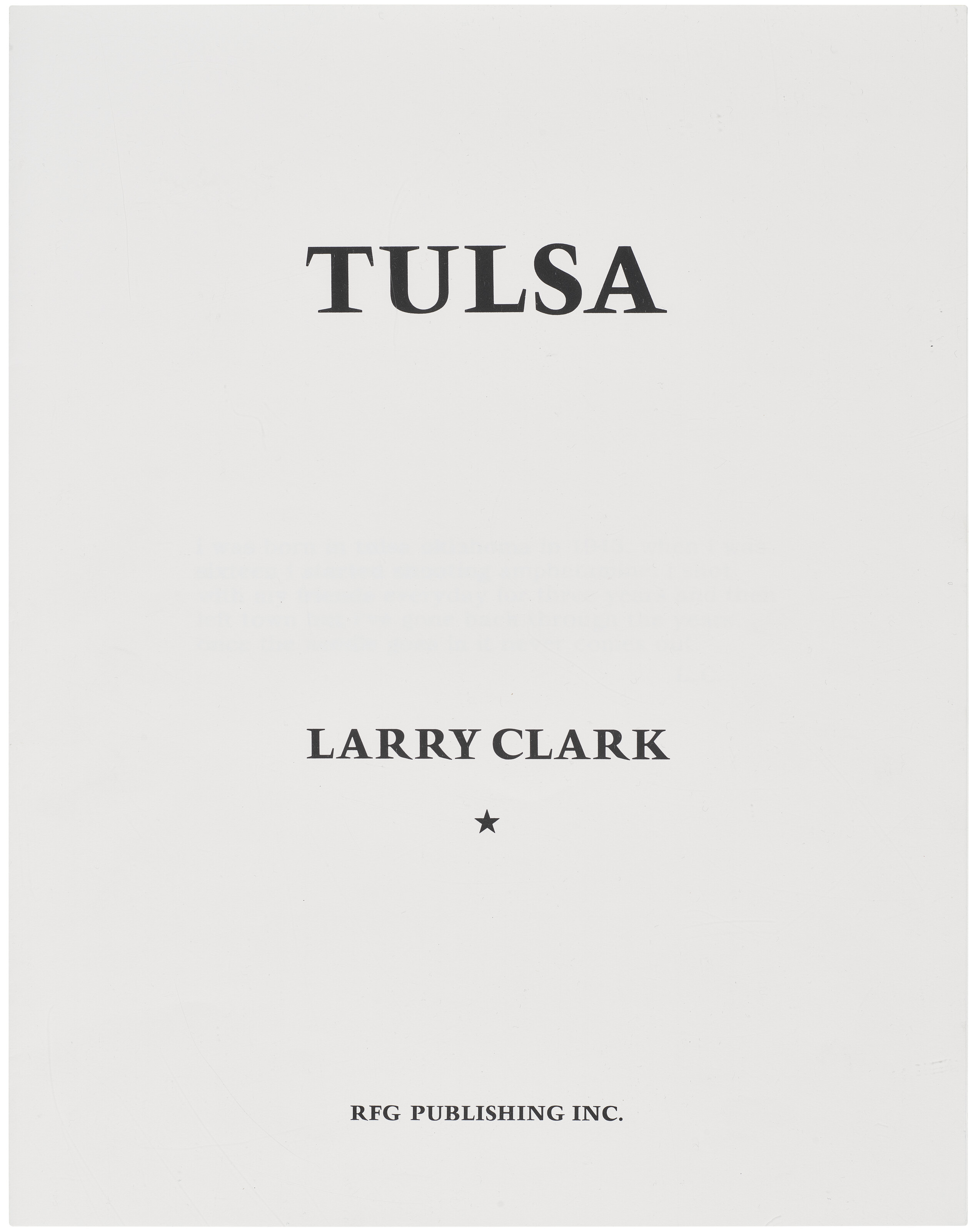 ラリークラーク　「タルサ」 Larry Clark TULSA skateboard deck 2016 Japan exclusive Rare