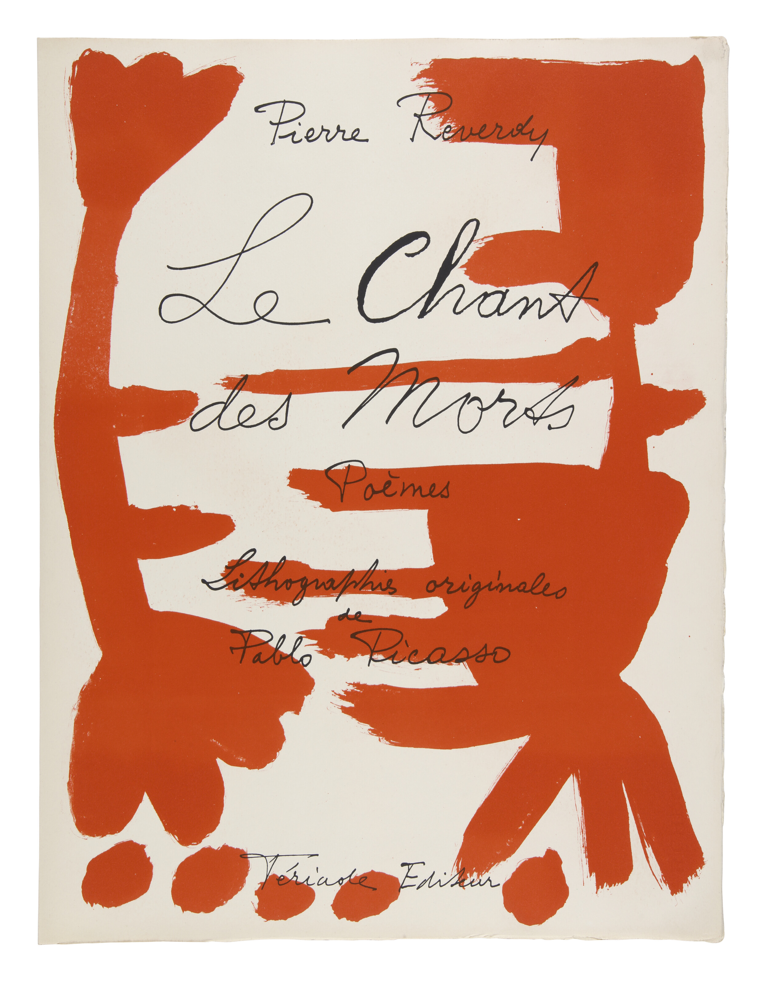 PICASSO, Pablo (1881-1973) et Pierre REVERDY (1889-1960), Le Chant
