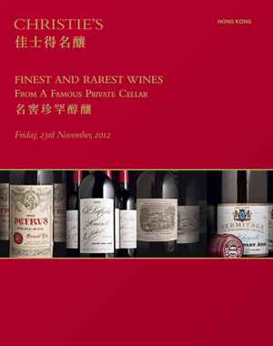 Finest and Rarest Wines from a Famous Private Cellar