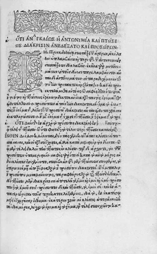 GAZA, Theodore (c. 1400 - c. 1475). Introductivae grammatices libri quatuor, in Greek. -De mensibus, in Greek. - APOLLONIUS Dyscolus (2nd cent. A.D.) De constructione, in Greek. - HERODIAN the grammarian (attributed to). De numeris, in Greek. Venice: Aldus Manutius, 25 December 1495.