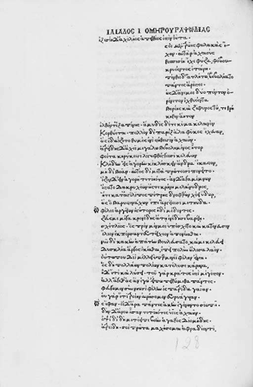 HOMER (?8th century B.C.). Opera, in Greek. Edited by Demetrius Chalcondylas. Florence: [Printer of Vigil (C 6061), perhaps Bartolommeo di Libri, and] Demetrius Damilas for Bernardus and Nerius Nerlius (with the financial support of Giovanni Acciaiuoli), 9 December 1488 [but not published before 13 January 1488/89, date of the dedication].