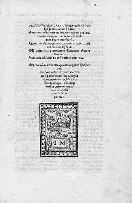 TRICAELIUS, Johannes Maria. Dictionum Graecarum thesaurus. -Dictionum Latinarum thesaurus. - AMMONIUS. De differentia plurimarum dictionum. - Vocabula militaria ex institutione veterum. Ferrara: Giovanni Mazzocchi, dal Bondeno, 1510.