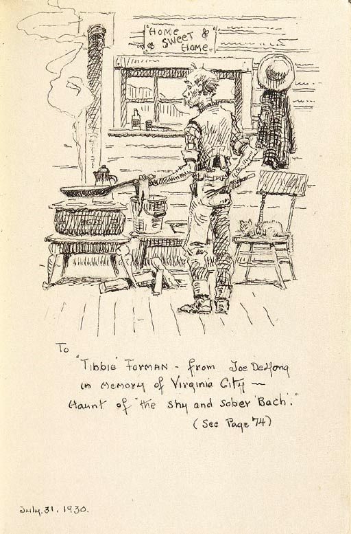 CLARK, Badger. Sun and Saddle Leather. Boston, 1922. 8o. Illustrations by L.A. Huffman. Original cloth. INSCRIBED BY JOE DE YOUNG, WITH AN ORIGINAL SKETCH, to Tibbie Forman, "in memory of Virginia City -- Haunt of "the shy and sober 'Bach' (see Page 74) July 21, 1930."