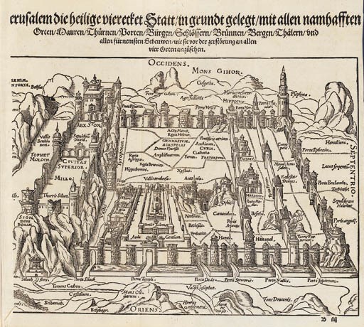 REISSNER, Adam. Ierusalem, die alte Haubtstat der Juden. Frankfurt: Georg Raben, Sigmund Feyerabend and heirs of Weigand Han, 1563.