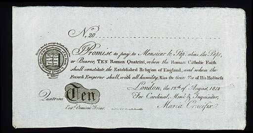Anti Papal skit note for 10-Roman Quatrini, 12 August 1818, to 'Monsieur le Pap, alias the Pope', book at left, for Maria Crucifix, good extremely fine, rare