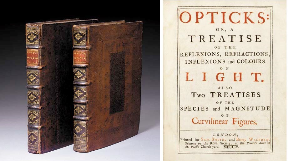 [NEWTON, Sir Isaac (1642-1727)]. Opticks: or, a treatise of the reflexions, refractions, inflexions and colours of light. Also Two Treatises of the species and magnitude of Curvilinear Figures. London: Printed for Sam. Smith, and Benj. Walford, 1704.