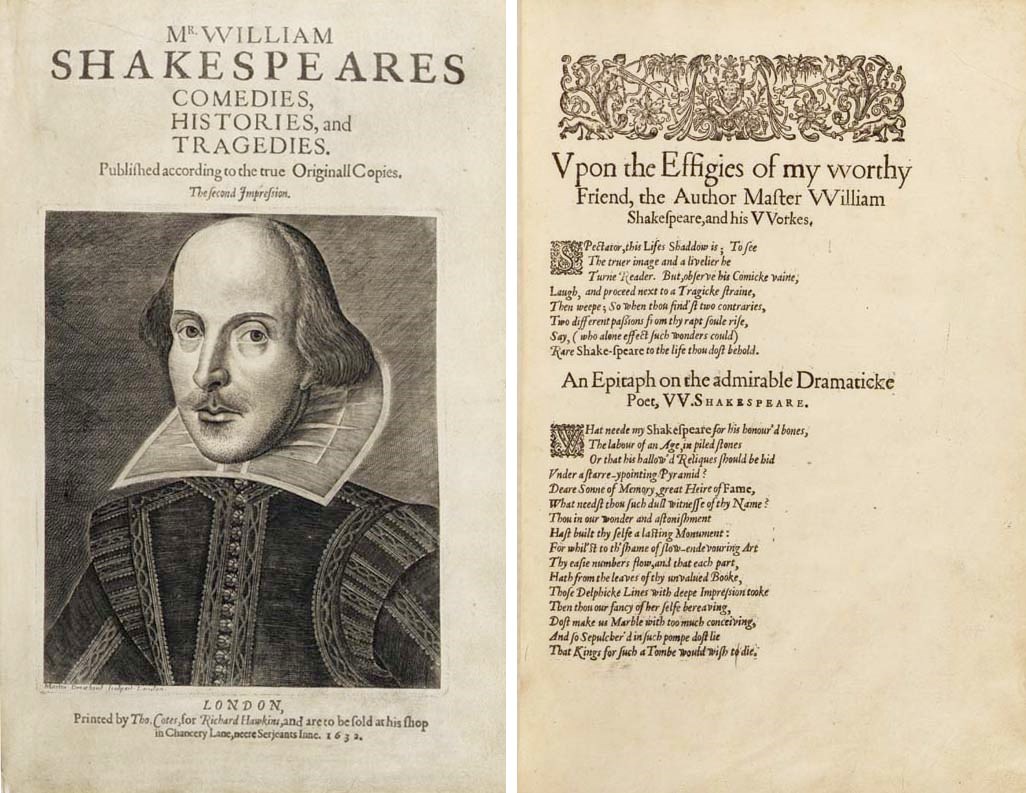 SHAKESPEARE, William (1564-1616). Comedies, Histories, and Tragedies. Published according to the true Originall Copies. The second Impression. Edited by John Heminge (d. 1630) and Henry Condell (d. 1627). London: Printed by Thomas Cotes, for John Smethwick, William Aspley, Richard Hawkins, Richard Meighen, and Robert Allot, 1632.