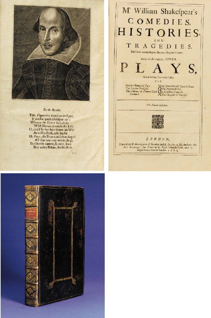 SHAKESPEARE, William (1564-1616). Comedies, Histories, and Tragedies. Published according to the true Original Copies. Unto which is added, Seven Plays, never before Printed in Folio. The Fourth edition. Edited by John Heminge (d. 1630) and Henry Condell (d. 1627), except for Pericles and six spurious plays added by the publisher of the Third Folio, Philip Chetwin (d. 1680). London: Printed [by Robert Roberts and others] for H. Herringman, E. Brewster, and R. Bentley, 1685.
